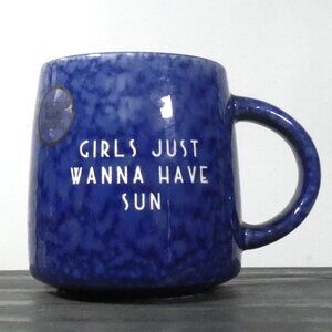 16 oz mug that says "girls just wanna have sun" coffee, soup, flowers, trinkets